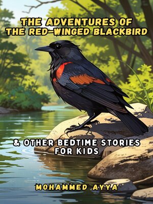 cover image of The Adventures of the Red-winged Blackbird